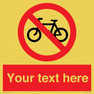 Custom No Cycling Sign
